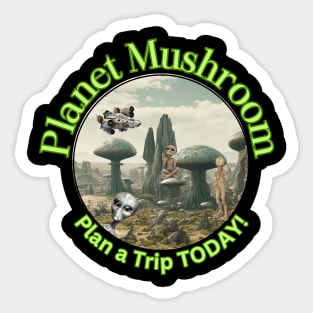 Mushroom Planet, Come Visit! Sticker